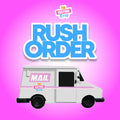 RUSH ORDER (SKIP THE LINE)